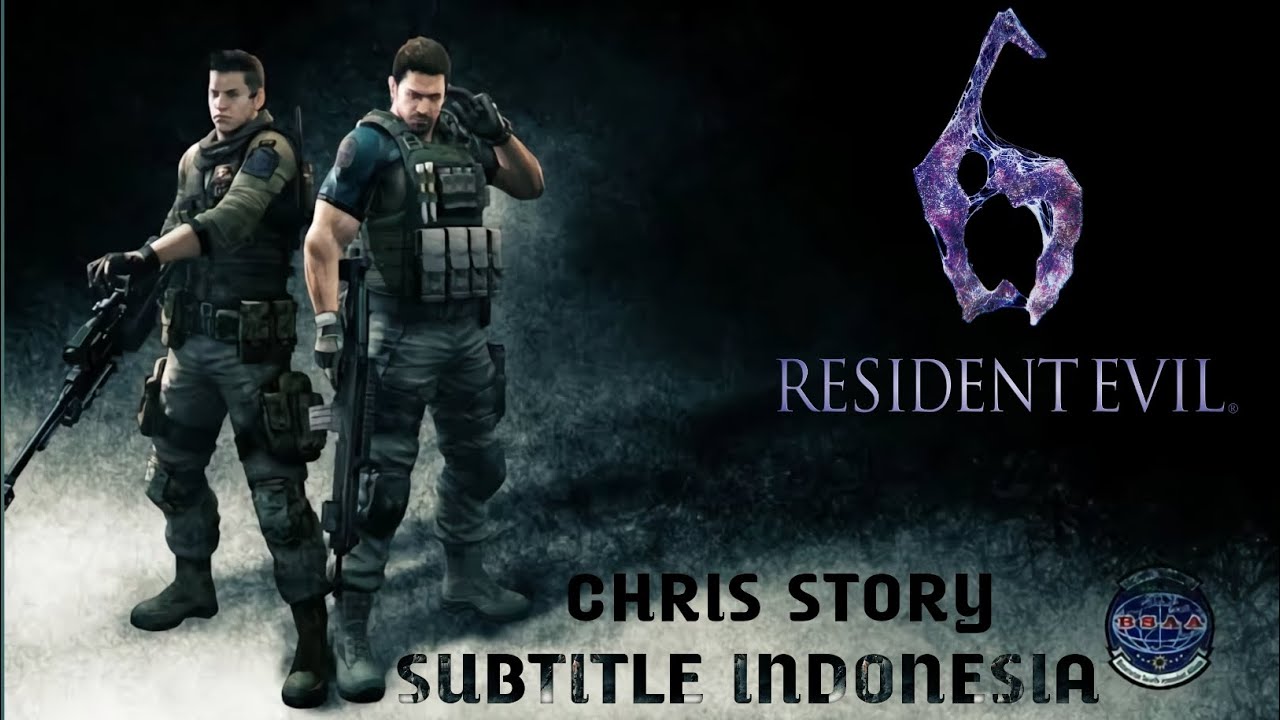 Resident Evil 6: Chris Story Subtitle Indonesia