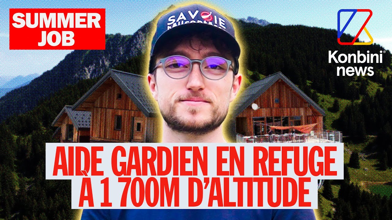Aide gardien en refuge : Baptiste sait (vraiment) TOUT faire | SUMMER JOB