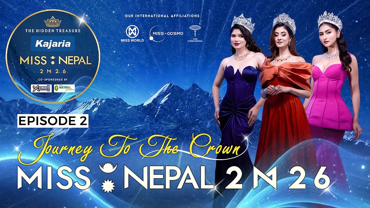 The hidden treasure present Kajaria Miss Nepal 2026_ Epi 2  | Himalaya TV