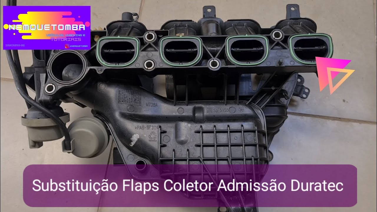 Substituições Flaps Coletor Admissão Ford Focus Duratec 2.0