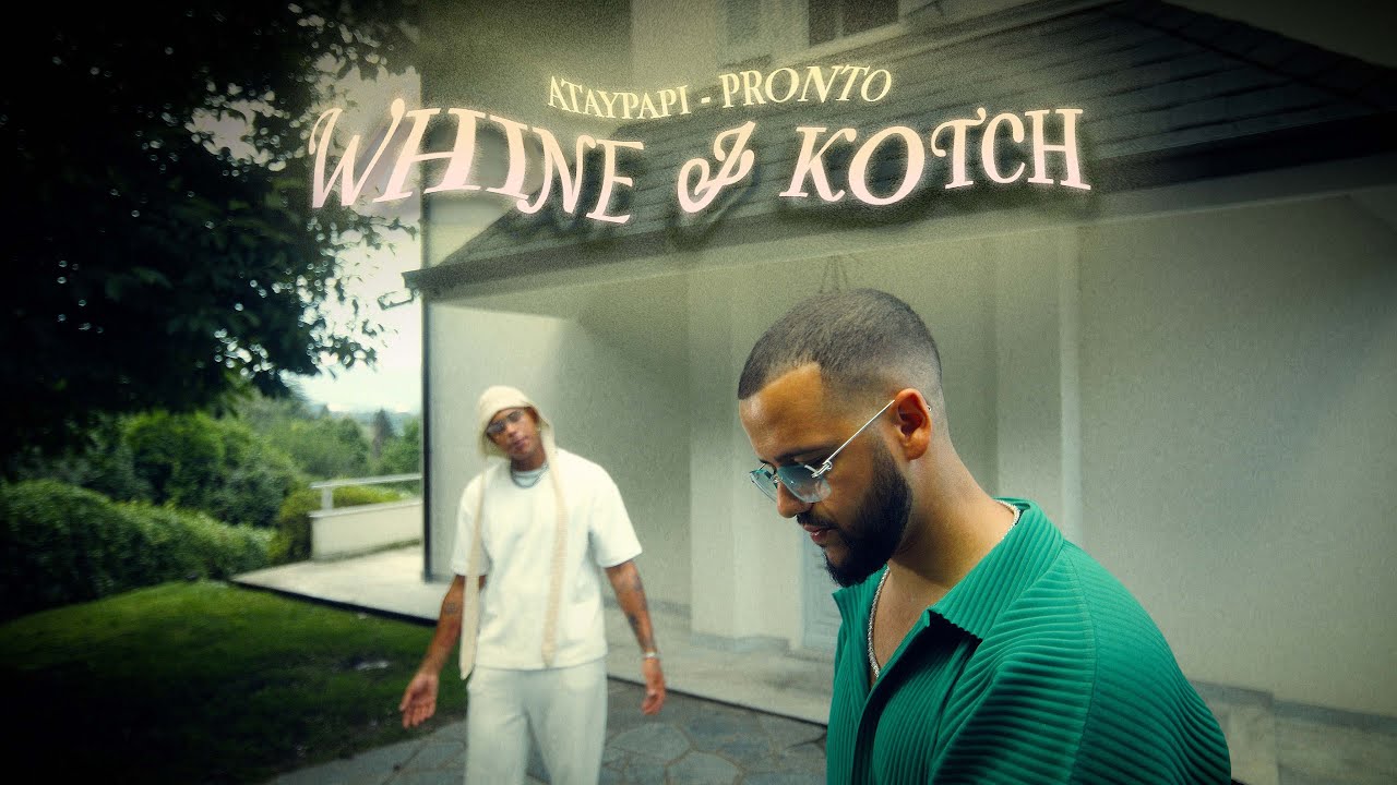 ATAYPAPI FT. PRONTO - WHINE&KOTCH (PROD. BLURRY & BABYBLUE)