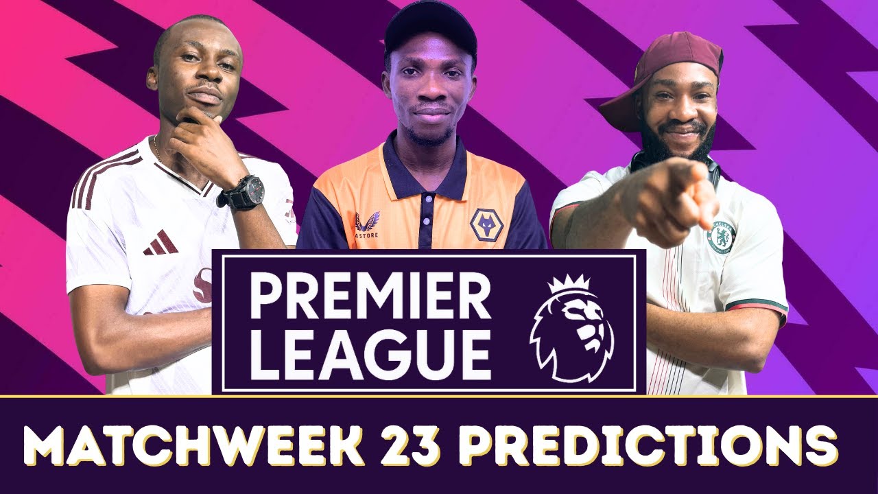 English Premier League Matchday 23 Predictions | SAFE FOOTBALL PREDICTIONS & BET TIPS 
