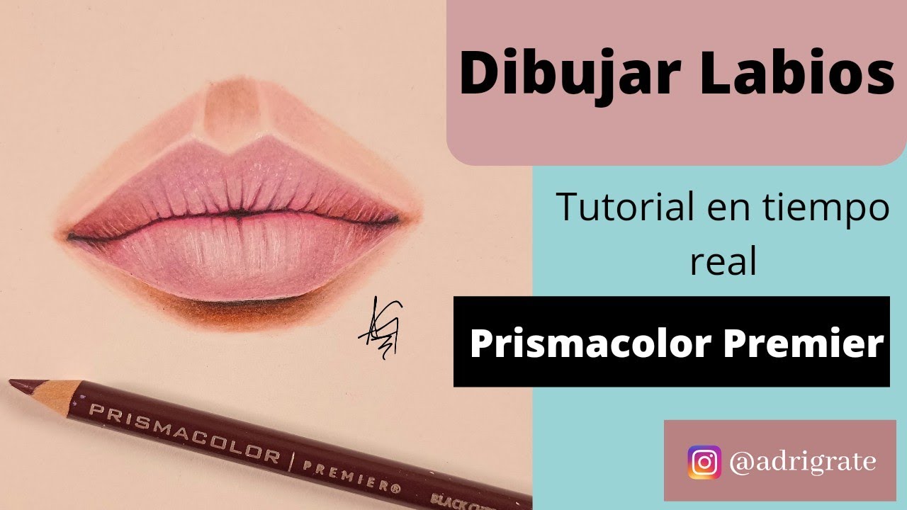 Cómo dibujar labios, boca con lápices de colores | Prismacolor Premier