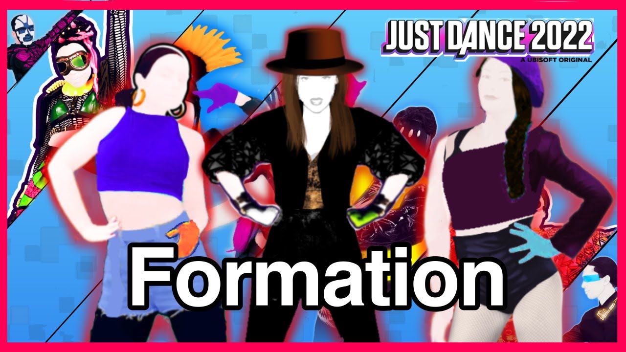Just Dance 2022 Mashup | Formation by Beyonce [MUTE DUE TO COPYRIGHT]