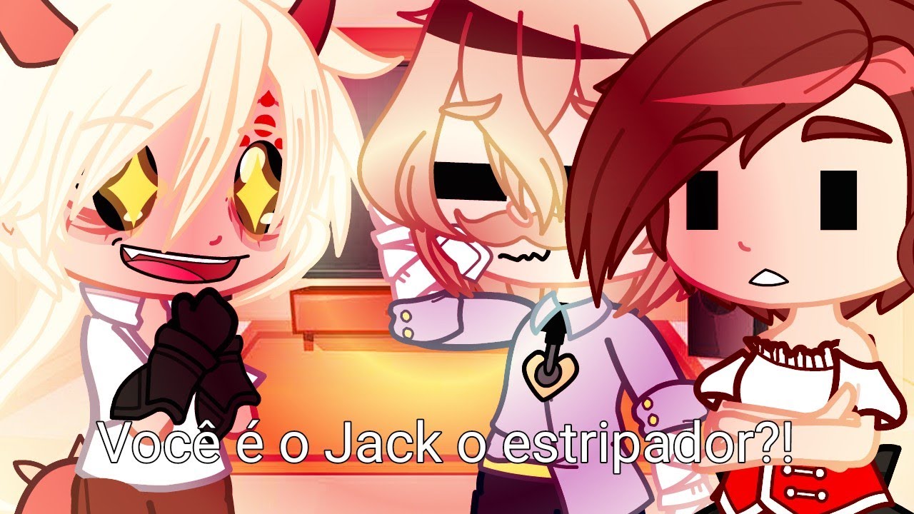 semi deuses + jack e anne react rap do Jack o estripador (anirap) o mal da humanidade