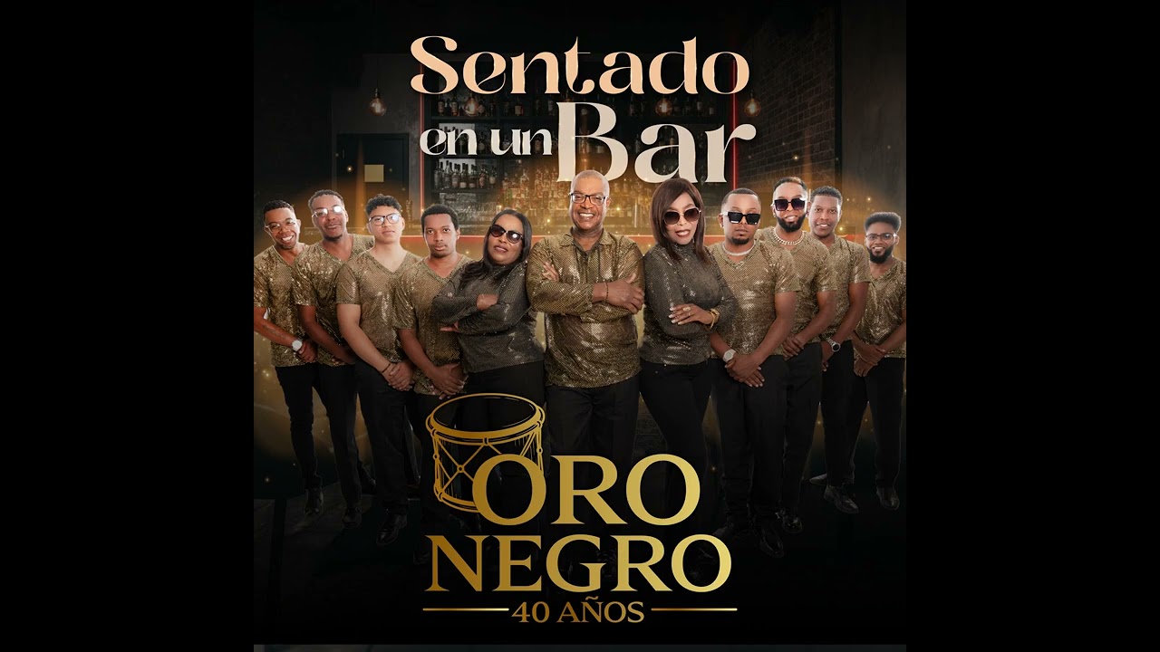 Sentado en un Bar (en vivo) - Grupo Oro Negro