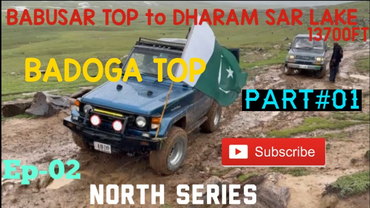 Babusar Top to Dharamsar Lake & Badoga Top | Hidden Gem of Northern Pakistan