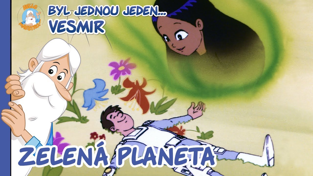 Byl jednou jeden… Vesmír 🚀 Zelená planeta | 2. série, 3. díl | CELÁ EPIZODA