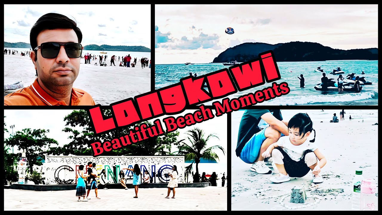 Langkawi Beach Malaysia 🇲🇾 | Hidden Paradise & Beautiful Beach Moments | Noor e Azal
