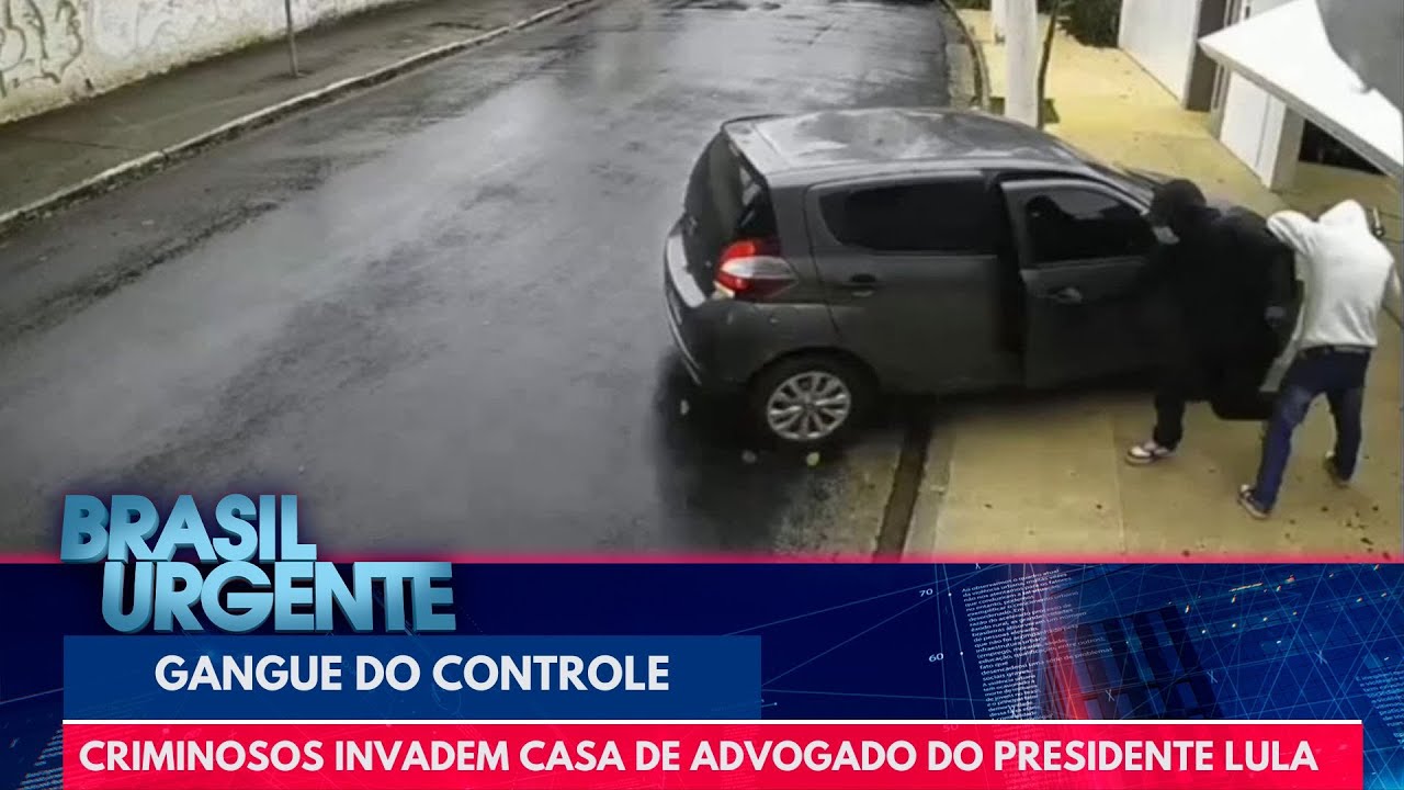 Gangue do controle clonado invade casa de advogado do presidente Lula | Brasil Urgente