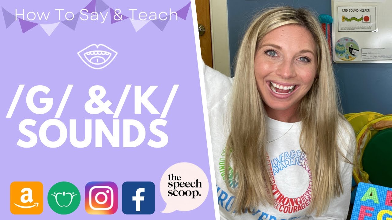 HOW TO SAY AND TEACH THE “G” & 
