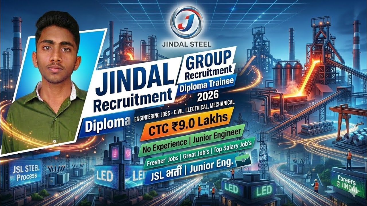 JSL Bharti 2026: No Experience Required!🚀 Jindal Steel Junior Engineer Vacancy|Salary ₹9.0 Lakhs CTC