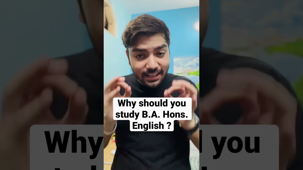 Why should you study BA Hons. English ? #shortvideo #english #education #englishhonours #hindi #ind