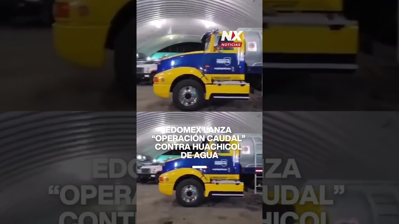 Edomex lanza &ldquo;Operaci&oacute;n Caudal&rdquo; contra huachicol de agua