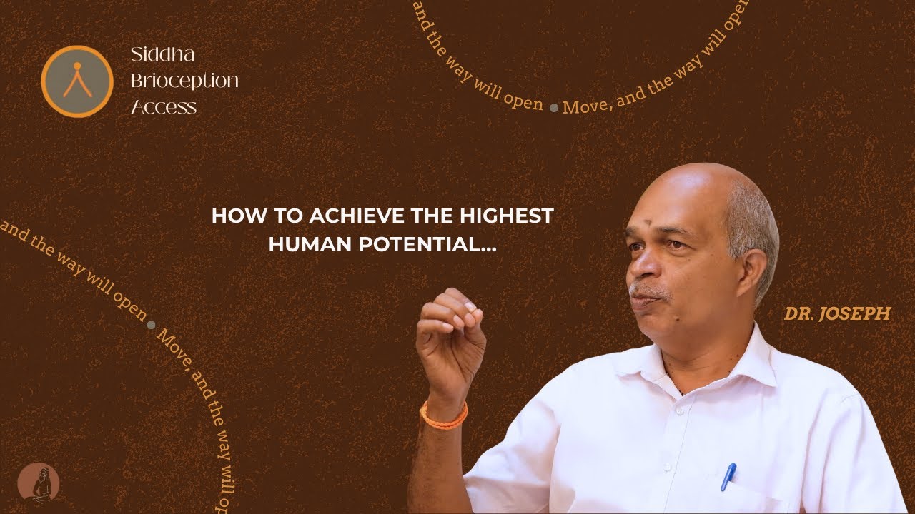 Siddha Tradition - Brioception | with Dr. Joseph M. Adaikalam