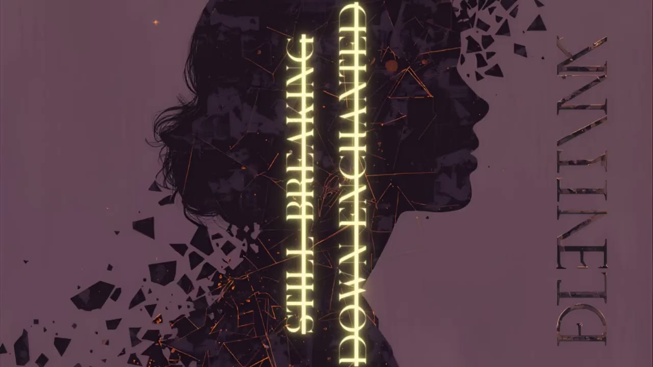 X STILL BREAKING DOWN (ENCHANTED)