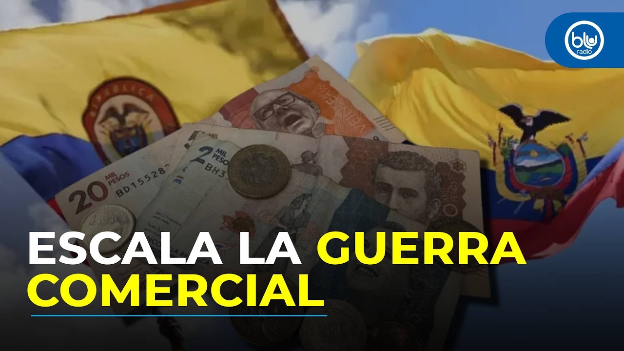 Ecuador impone aranceles del 50% a importaciones provenientes de Colombia