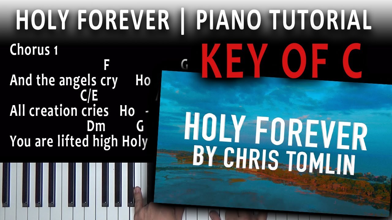 Holy Forever (Christ Tomlin) | C | EASY Piano Tutorial