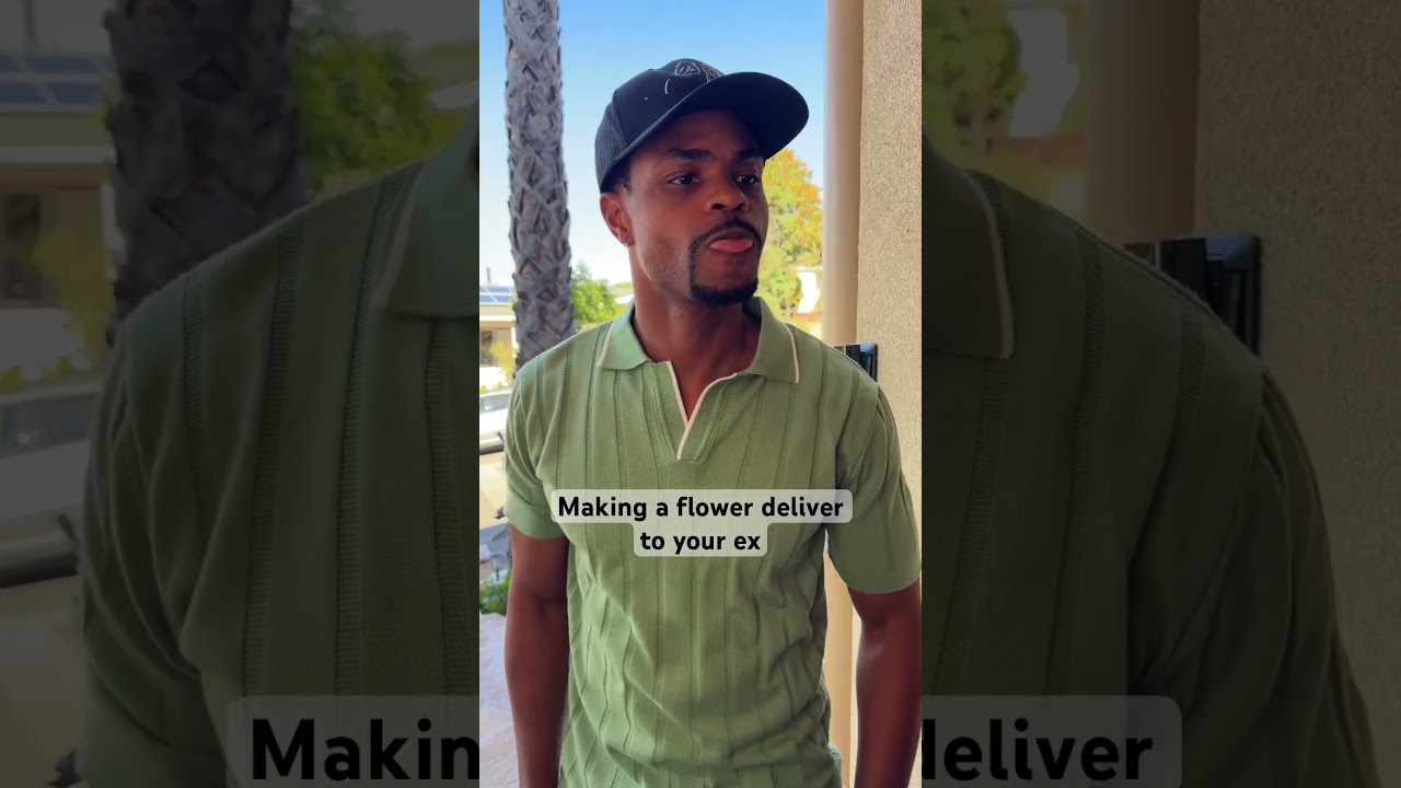 Making a flower delivery to your ex