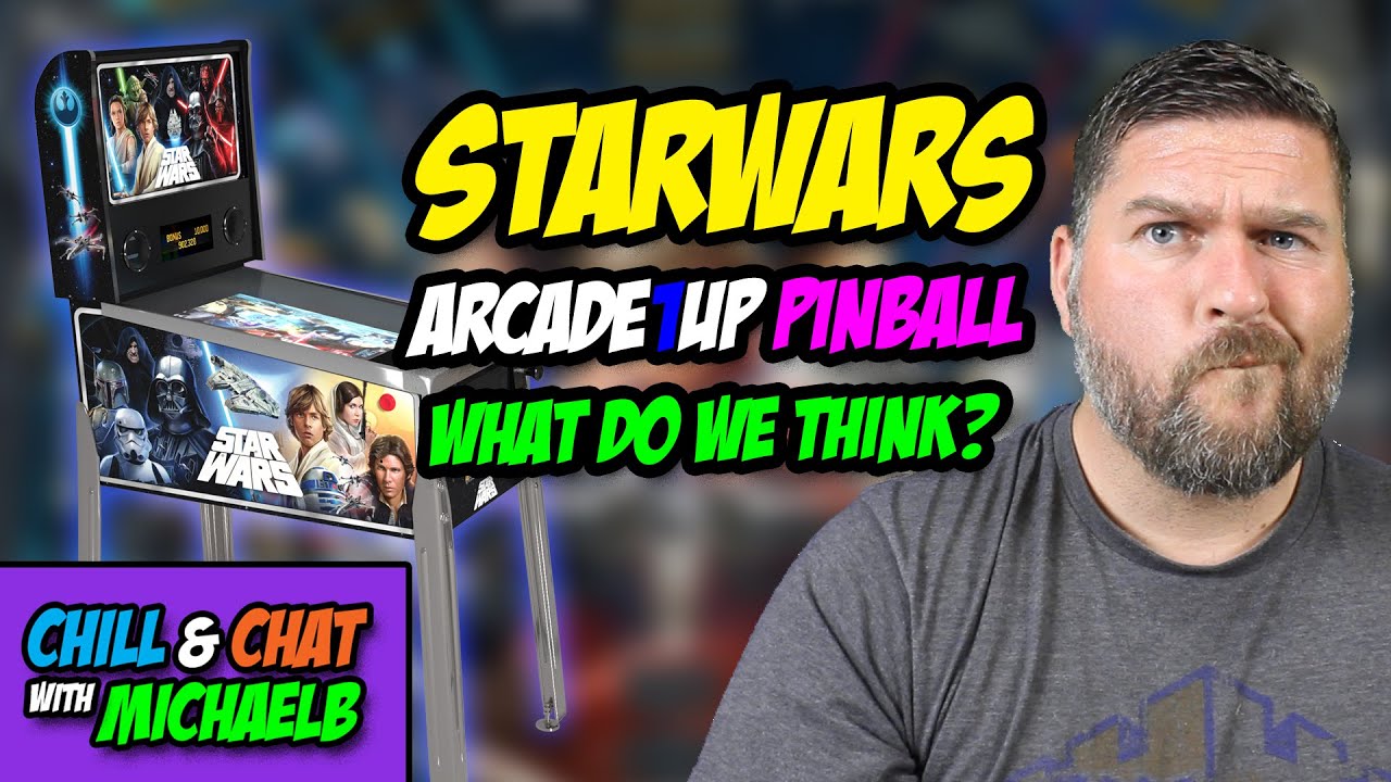 Chill and Chat Arcade1Up Star Wars Pinball | MichaelBtheGameGenie