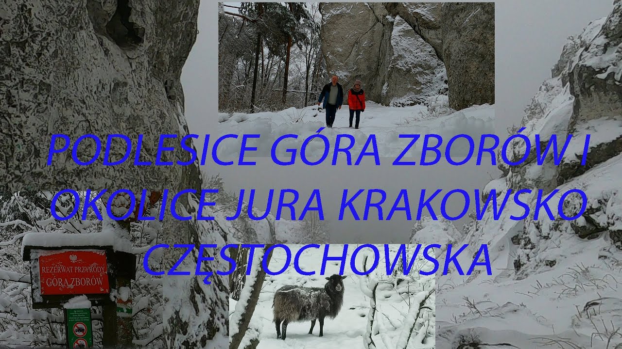 Podlesice Góra Zborów i Okolice Jura Krakowsko Częstochowska