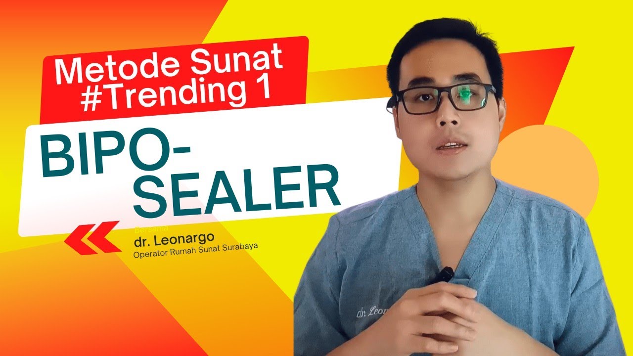 Penjelasan Lengkap Sunat metode Biposealer untuk bayi - anak