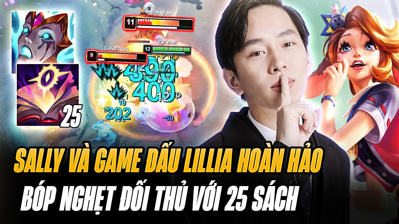Sally Quẩy Giải N&eacute;t Căng Với Game Đấu Lillia Kh&ocirc;ng Một Vết Xước B&oacute;p Nghẹt Đối Thủ Với 25 S&aacute;ch Mejai
