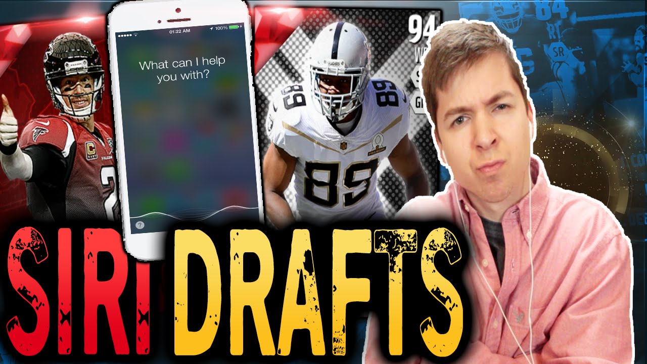 SIRI DRAFTS MY TEAM! MADDEN 16 DRAFT CHAMPIONS!