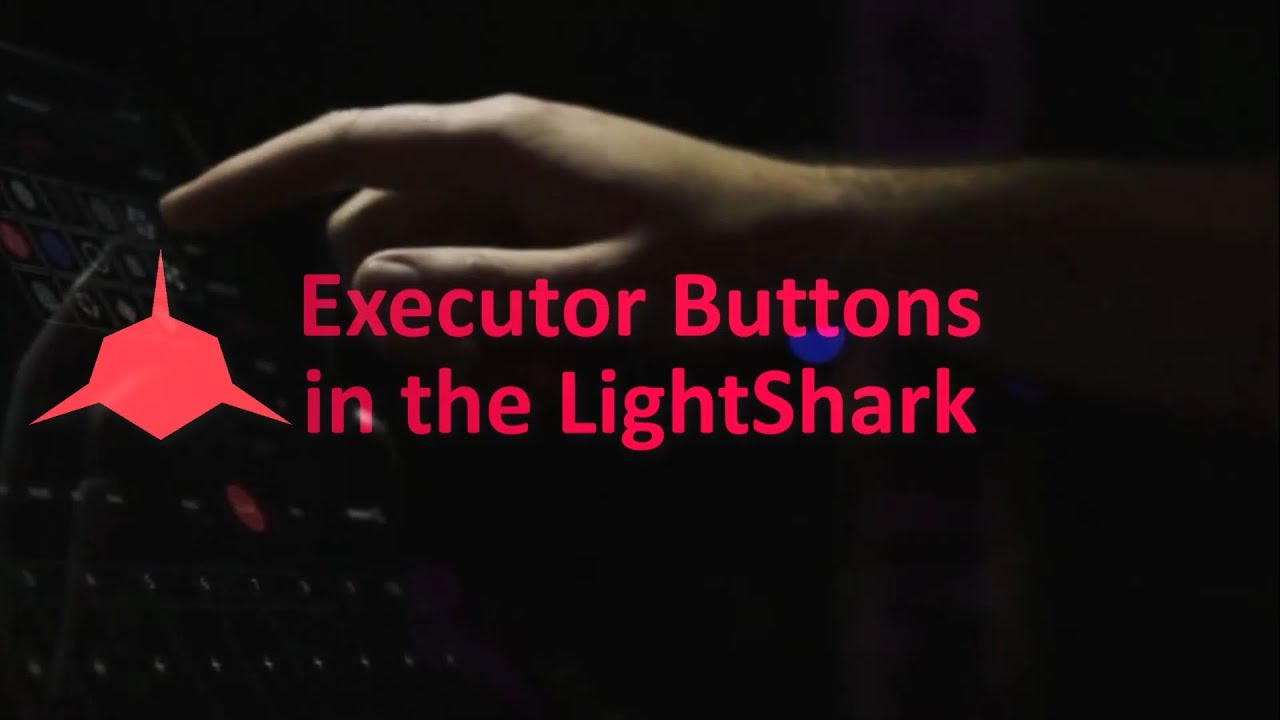Executor Buttons in the LightShark