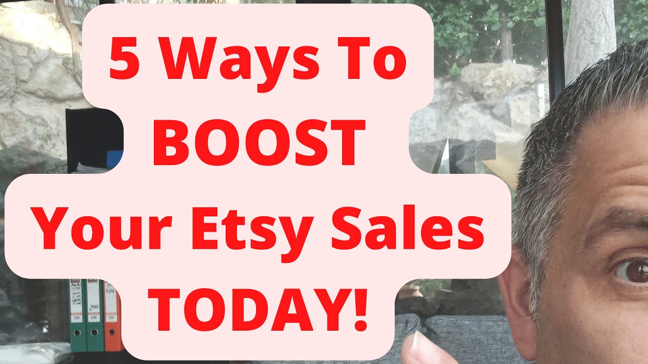 In An Etsy Slump? - 5 Ways To Boost Sales TODAY!