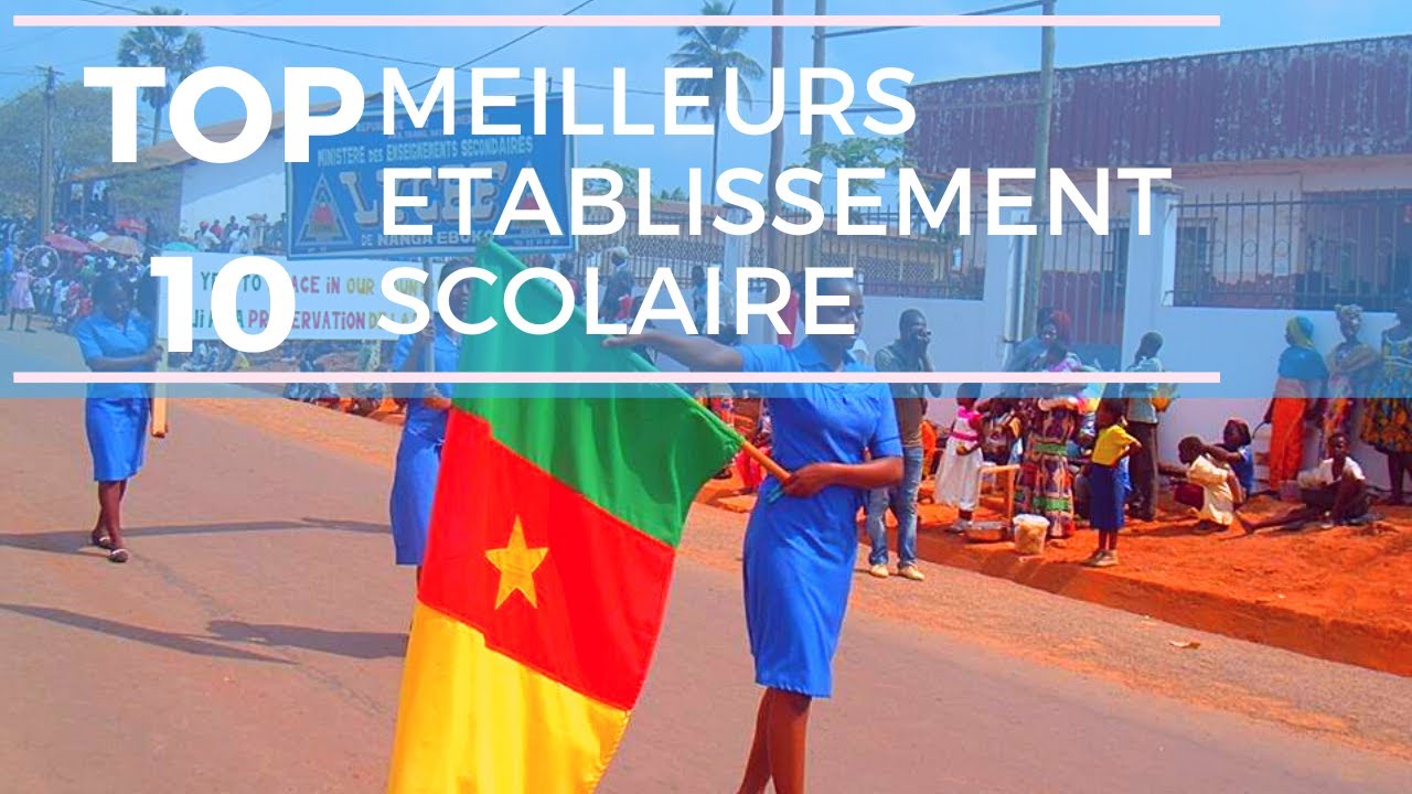 Cameroun: Top 10 des meilleurs établissements scolaires