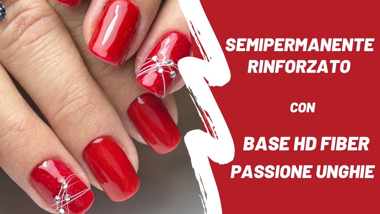 SEMIPERMANENTE RINFORZATO con PRODOTTI PASSIONE UNGHIE
