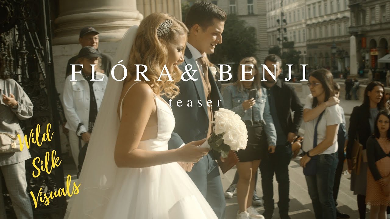 Szent István Bazilika esküvő // Flóra & Benji teaser // WILD SILK VISUALS esküvő videó
