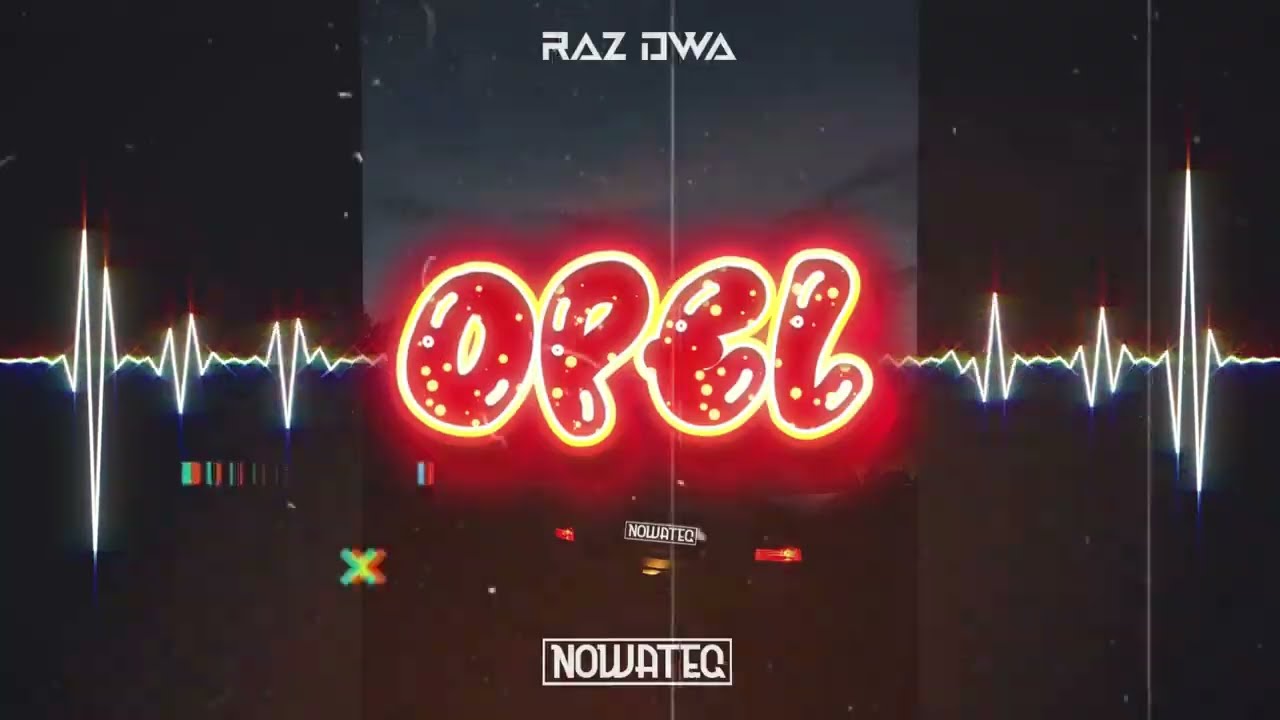 Raz Dwa - Opel (Nowateq Remix)