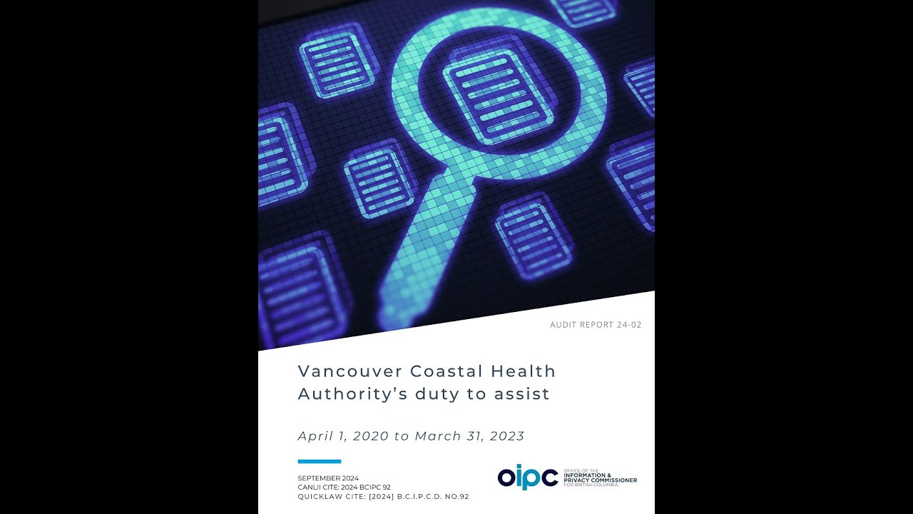 Audit Report 24-02: Vancouver Coastal Health Authority's duty to assist