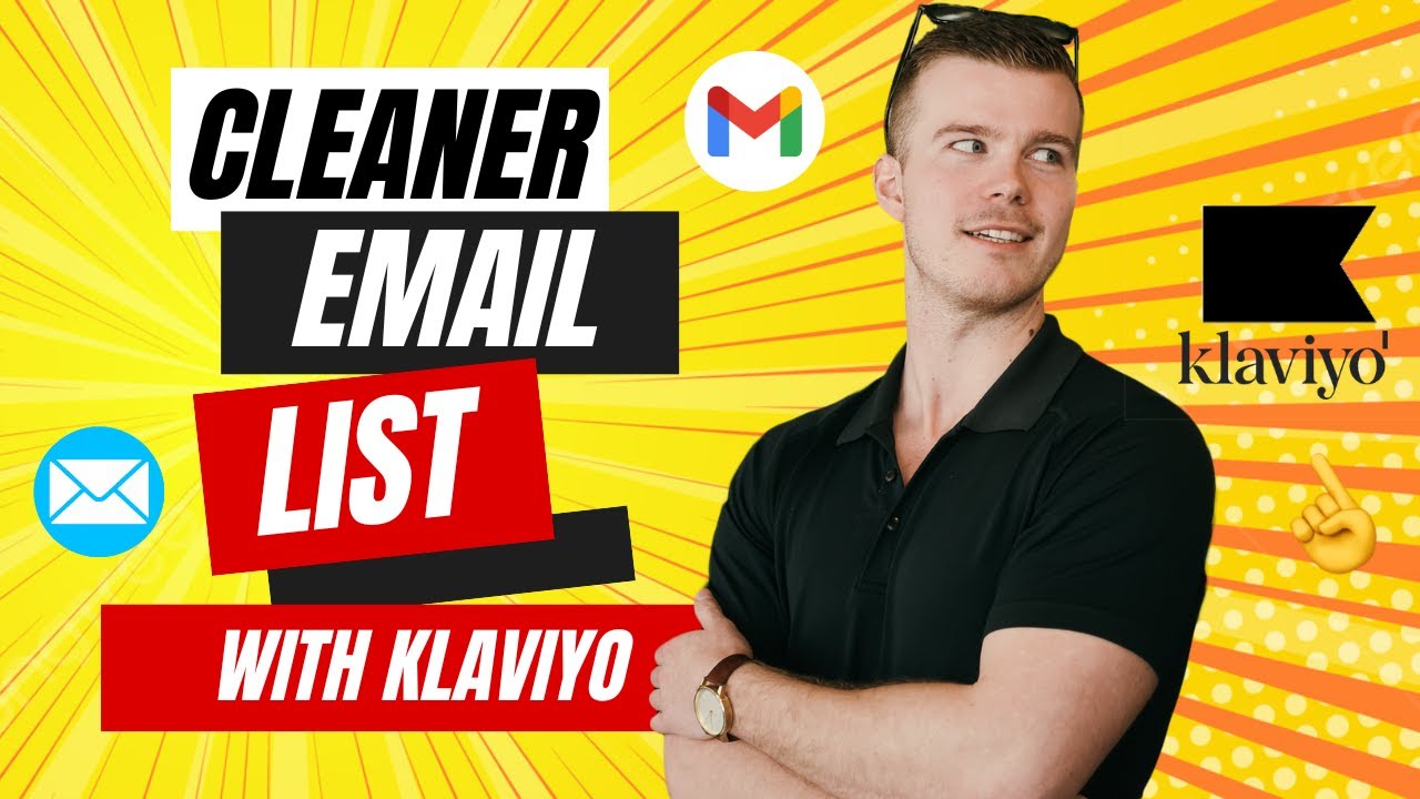 Clean Your Email List with Klaviyo for Better ROI