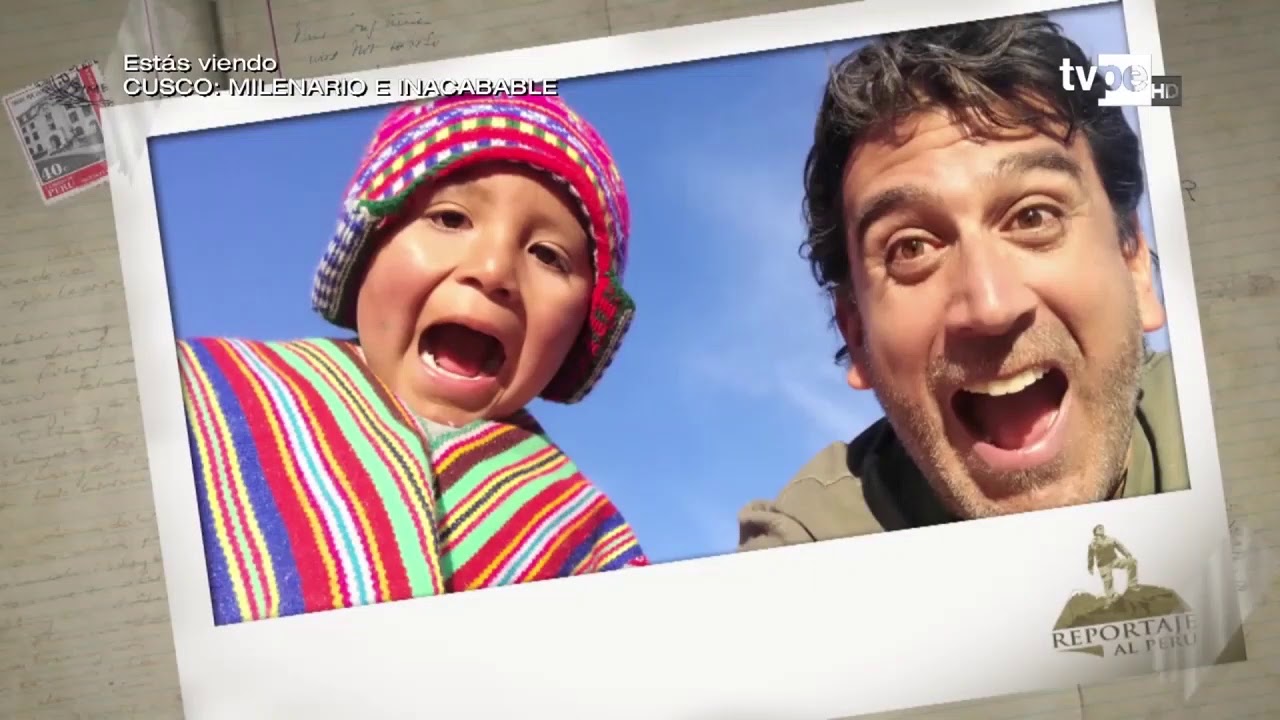 Reportaje al Perú: Cusco, milenario e inacabable (12/09/2019) | TVPerú