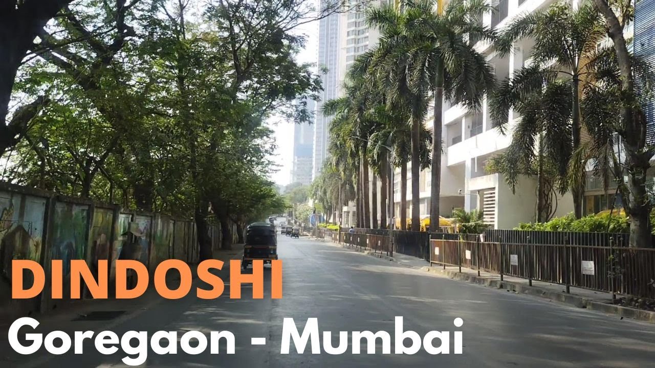 Dindoshi Goregaon (East) | Mumbai | India