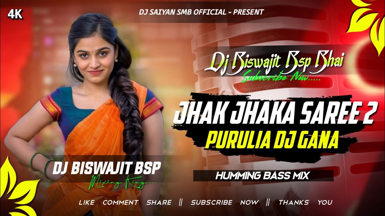 🎊JHAK JHAKA SAREE 2 TWO NEW PURULIA SUPER HIT HUMMING BASS MIX ⚡ DJ SAIYAN SMB 2026
