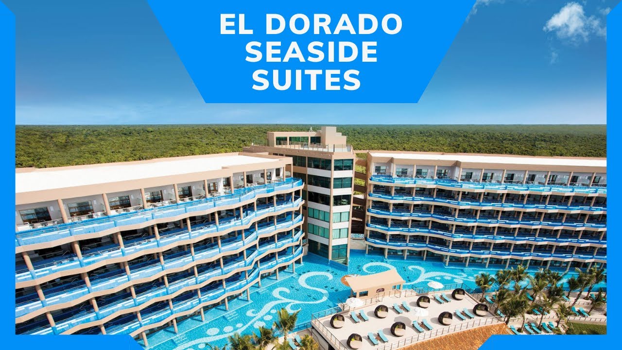 Hotel El Dorado Seaside Suites Riviera Maya