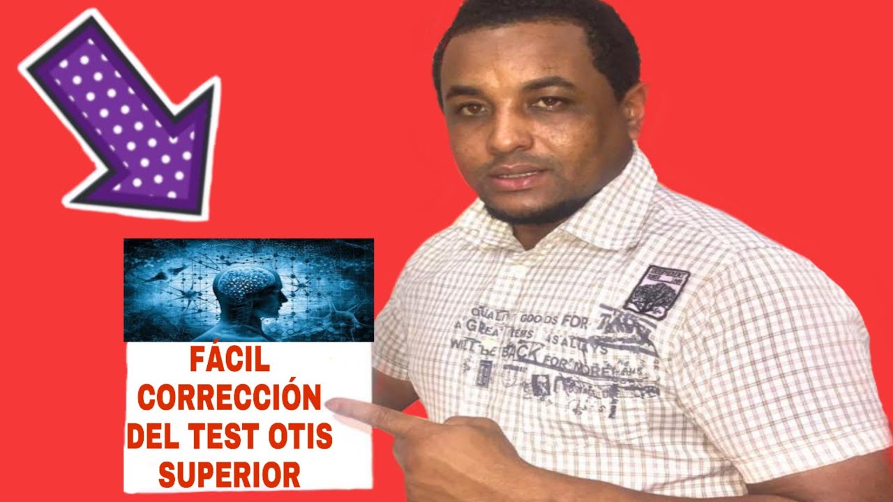 💯Fácil Corrección e interpretación del TEST OTIS SUPERIOR💯