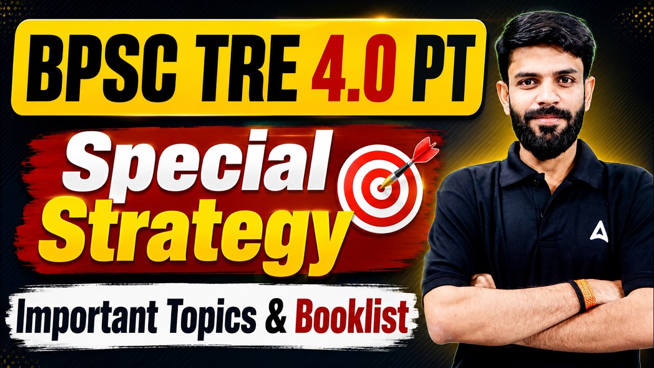 BPSC TRE 4.0 Prelims Strategy | Important Topics & Booklist for 2026