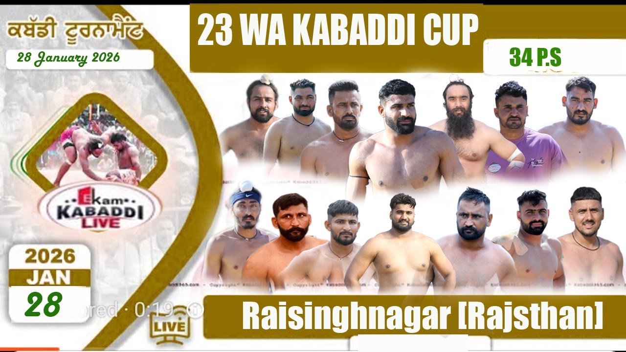 🔴 [LIVE]  23 WA KABADDI CUP PIND 34 P.S RAISINGHNAGAR [SRI GANGANAGAR] RAJSTHAN 28 JAN.2026