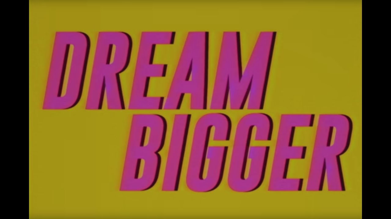Axwell &Lambda; Ingrosso - Dream Bigger