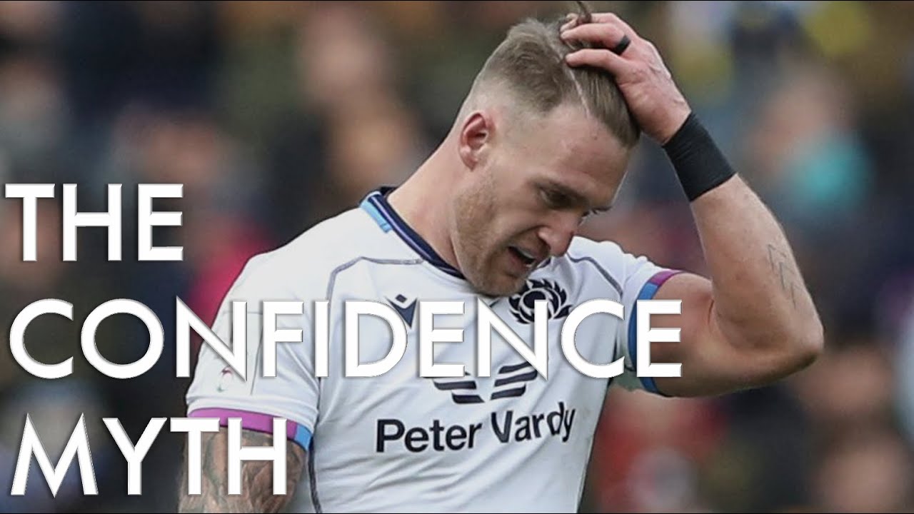 THE MYTH OF THE 'CONFIDENCE PLAYER' | The Rugby Psychology Series