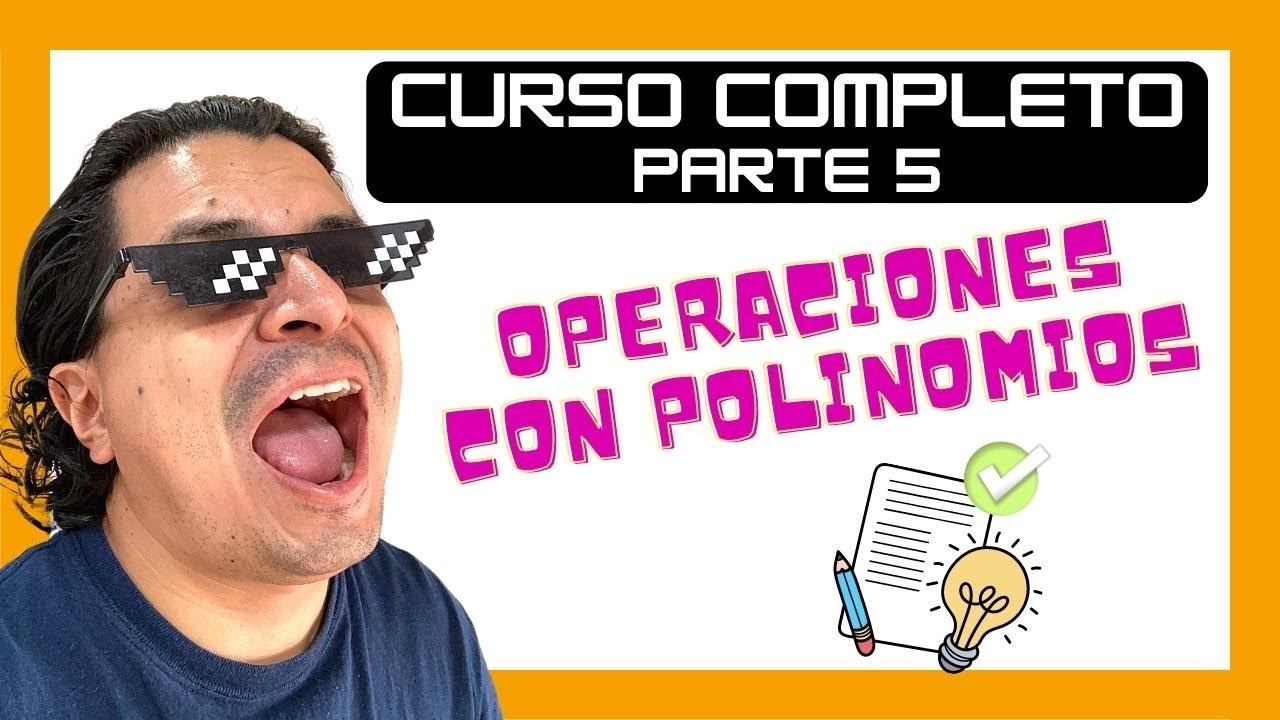 ✅ OPERACIONES CON POLINOMIOS | Curso Completo de Matemáticas | Examen de Admisión UAM-CBI
