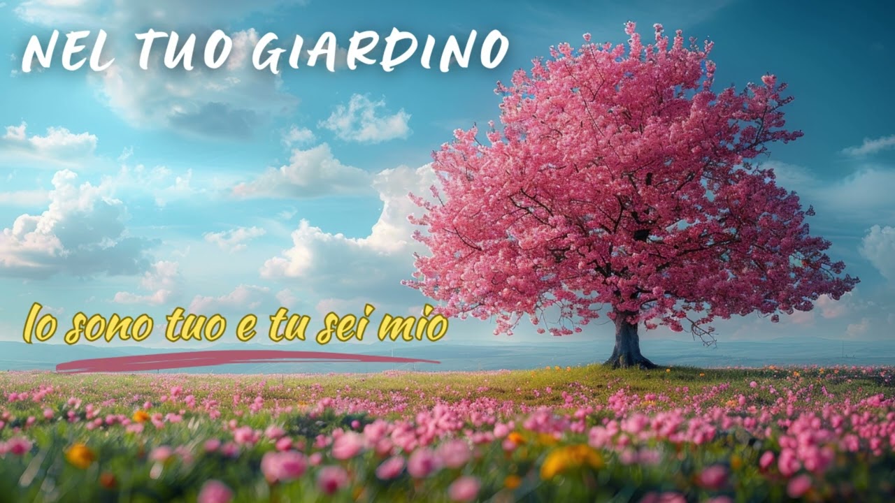 Note di Fede - Io sono tuo e tu sei mio (Album - Nel Tuo giardino)