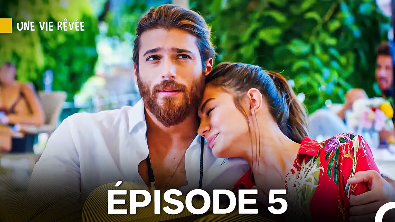Une Vie R&ecirc;v&eacute;e &Eacute;pisode 5 (Version Longue) (Doublage en Fran&ccedil;ais)
