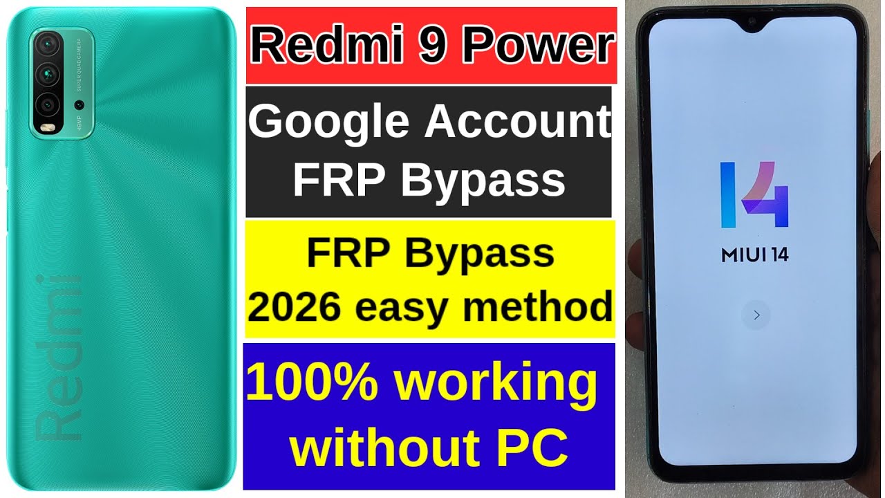 Redmi 9 Power - Google Account/ FRP Bypass - (MIUI 14) -100% Working (Without Pc) 2026 new method