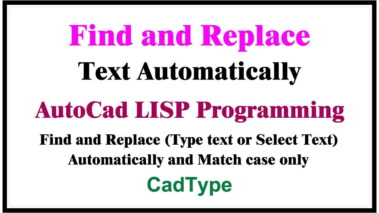 how to find and replace text automatically | in autocad using lisp | CTL94